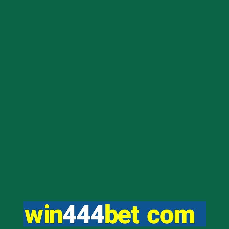 win444bet com